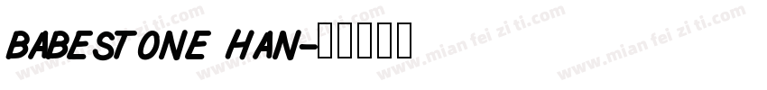 babestone han字体转换
